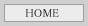 HOMEɖ߂
